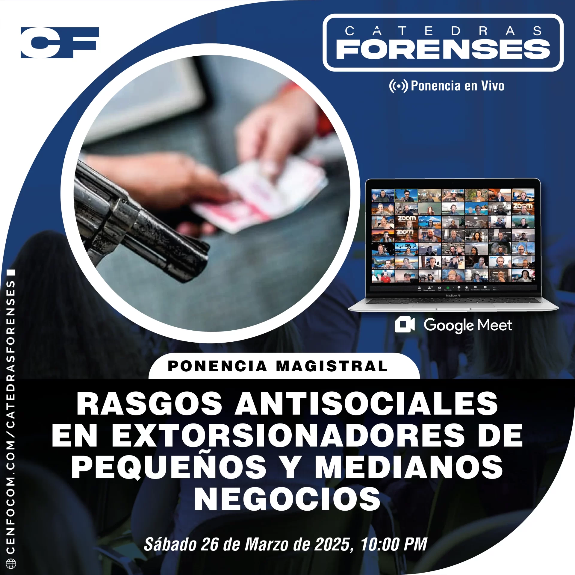 Rasgos Antisociales en Extorcionadores de Pequeños y Medianos Negocios